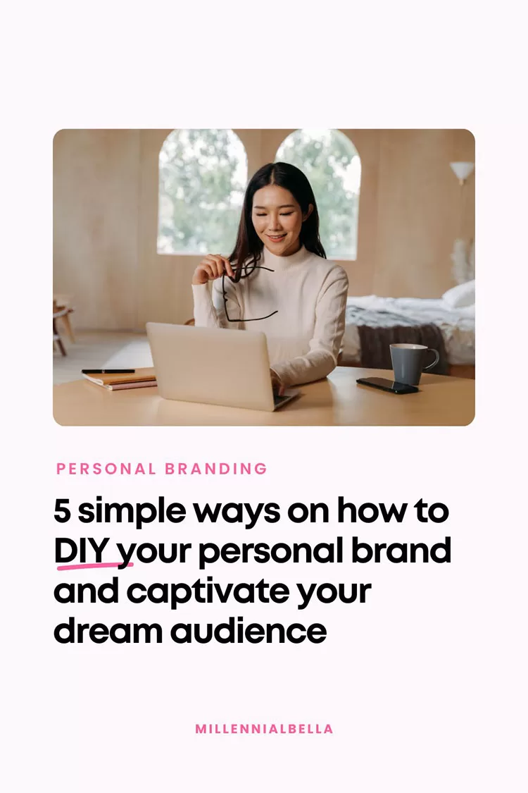 How to Build Your Personal Brand and Captivate Your Dream Audience